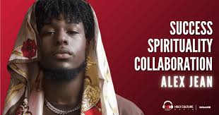 Navigating the Music Industry: Success, Spirituality, and Collaboration  with Alex Jean