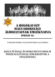 A nagy megemlékezés helyett most egy szerény visszatekintést. A Holokauszt Magyarorszagi Aldozatainak Emleknapja Aprilis 16 A Ocsa Varos Hivatalos Honlapja