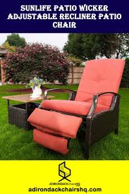 Sunlife Patio Wicker Adjustable Recliner Patio Chair The Most Comfortable Patio Chair Patio Chairs Plastic Patio Chairs Cheap Patio