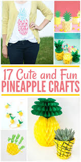 17 Cute Diy Pineapple Crafts To Get Your Craft On This Summer Pineapple Crafts Diy Pineapple Diy Pineapple Decor