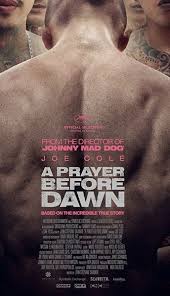 Nonton film a prayer before dawn (2017) subtitle indonesia streaming movie download gratis online. Pin On Watch A Prayer Before Dawn 2018 Full Movie Streaming Online In Hd 720p Video Quality