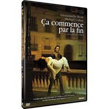 Emmanuelle beart ca commence par la fin. Ca Commence Par La Fin Michael Cohen Dvd Zone 2 Achat Prix Fnac