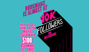 Complete all steps to enter: Bookmans 10k Giveaway Bookmans Entertainment Exchange
