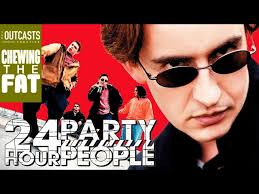 24 HOUR PARTY PEOPLE