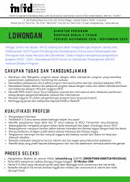 Untuk lebih jelasnya berikut adalah terjemahan dari surat di atas Lowongan Direktur Program Infid International Ngo Forum On Indonesian Development Infid