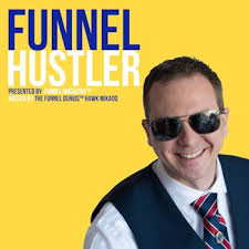 Funnel Hustler by Funnel Magazine
