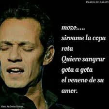 Pin On Marc Anthony Frases Palabras Del Alma Internacional Fc