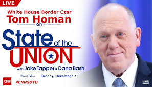 SUNDAY: White House Border Czar Tom Homan joins Dana Bash