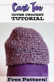 Aug 29, 2021 · continue to french knit until the cord is as long as you like. Crochet Cast Toe Cover Crochet Tutorial It S So Corinney