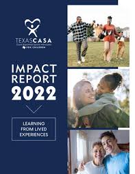 FY 22 Impact Report: Learning From Lived Experiences by Texas CASA