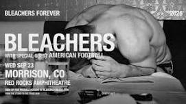 Bleachers Forever