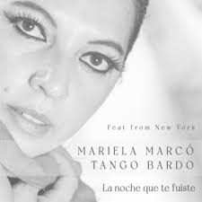 Download Tango Bardo album songs: La noche que te fuiste