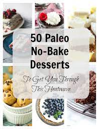 Healthier recipes, from the food and nutrition experts at in this easy vegan dessert recipe, we make a chocolate ganache filling with peanut butter and coconut milk instead of heavy cream. 53 No Bake Paleo Desserts For Every Sweet Tooth A Clean Bake