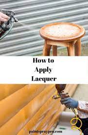 Why Use Lacquer Vs Varnish Choosing The Perfect Finish For Your Diy Best Paint Sprayer Spray Paint Furniture Painting Walls Tips