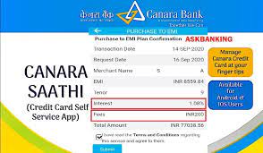 This is often charged once you apply for the loan. How To Convert Canara Bank Credit Card Bills To Emi
