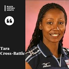 February 4 Tara Cross-Battle 4x volleyball Olympian (92, 96, 00, 04)  #celebrateblackhistory #representationmatters