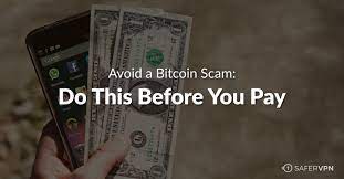 First, no investment is safe. companies can fail, interest rates can change, credit ratings can tank. How To Avoid A Bitcoin Cryptocurrency Scam Safervpn