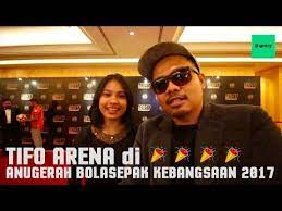 Jadi secara singkat pengertian sepak bola. Tifo Arena Di Abk2017 Anugerah Bolasepak Kebangsaan 2017 Youtube