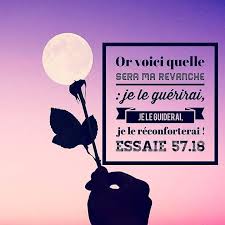 Or Voici Quelle Sera Ma Revanche Je Le Guerirai Je Le Guiderai Je Le Reconforterai Essaie 57 18 Quoidneufpasteur Bible Versetd Poster Movie Posters