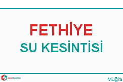 Bölge şube müdürlüğü ekipleri fethiye'nin merkez mahallerinin yanı sıra. Mugla Su Kesintisi Listesi Muski Guncel Kesinti Bilgileri Elektrik Su