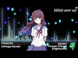Uchiage Hanabi Shita Kara Miru Ka Yoko Kara Miru Ka Sub Indo Nightcore Daoko Forever Friends With Lyrics Youtube