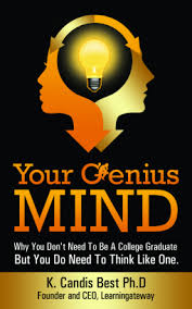 Your Genius Mind By K Candis Best Genius Phd Education College