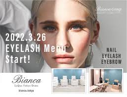 【ビアンカ】Bianca東京ドームラクーア店 3月26日～アイラッシュメニュー新導入＆リニューアルオープンのお知らせ