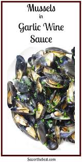 Mussels In Garlic Wine Sauce Recipe Mussels Recipe White Wine Mussels Recipe Mussels