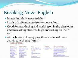 All daily international news round the clock. Breaking News English Ppt Video Online Download