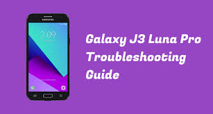 Get galaxy s21 ultra 5g with unlimited plan! Samsung Galaxy J3 Luna Pro Common Problems And How To Fix Them Rustyni Com