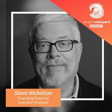 Steve Nicholson: Being A Church That Lives Beyond Human Explanation