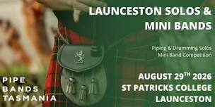 Launceston Solos + Mini Bands