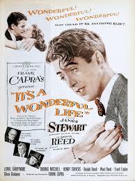 It's A Wonderful Life" starring James (Jimmy) Stewart, 1947