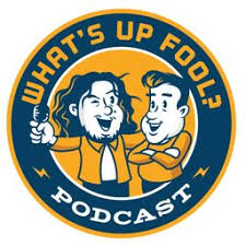 • los podcasters del norte & yea man! What S Up Fool Podcast Comedy Podcast Podchaser