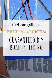 Do it yourself boat lettering. Diy Boat Name Lettering The Boat Galley