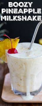 Boozy Milkshake Cocktail For Adults Grilled Or Roasted Pineapple Rum And Vanilla Ice Cream De Pineapple Milkshake Recipe Boozy Milkshake Milkshake Recipes