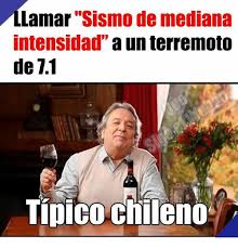 79 hilarious chile memes of october 2019. 25 Best Memes About Sismologia Sismologia Memes
