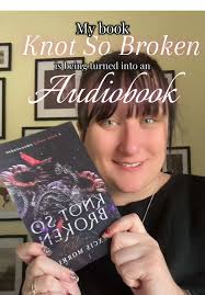 Knot So Broken: Exciting Audiobook Announcement!