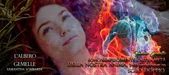 PRESENTAZIONE "L'albero delle fiamme gemelle" di Samntha Lombardi