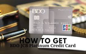 Offers are likewise subject to terms and conditions of skyjet air and the bdo terms and conditions governing the issuance and use of the bdo and amex credit cards. How To Get A Bdo Jcb Platinum Credit Card Pinoy Parazzi