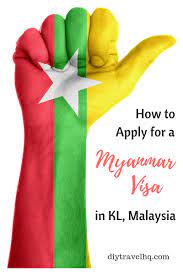 Citizens from several eligible countries can apply for a myanmar visa online. How To Apply For A Myanmar Visa In Malaysia Diy Travel Hq