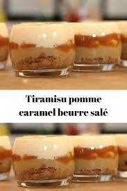 Tiramisu Pomme Caramel Beurre Sale En Verrines Recette Dessert Tiramisu Pomme Recettes De Cuisine