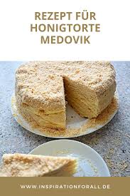 Medovik Torte Leckeres Rezept Fur Beliebten Russischen Honigkuchen Rezept Russischer Honigkuchen Honigkuchen Einfacher Nachtisch