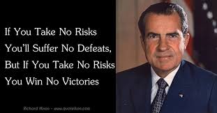 If You Take No Risks You Suffer No Defeats But If You Take No Risks You Win No Victories Victorious Quotes By Famous People Actor Quotes