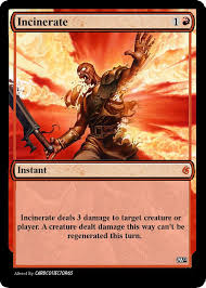 Incinerate Mtg Mtg Magic Cards This Or That Questions