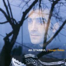 Ah Istanbul By Cengiz Zkan Affiliate Cengiz Zkan Istanbul Listen Affiliate Muzik Istanbul Musica