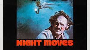 Night Moves (1975) - by Andy Wolverton