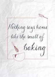 Image result for quotes on baking