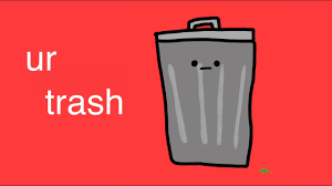 Watch This If Ur Trash Youtube