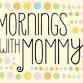Mornings with Mommy event in Jenera, OH